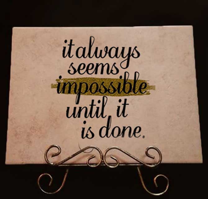 Ceramic Tile - Motivational Quote